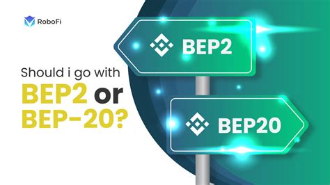 BEP2 vs. BEP20: Understanding