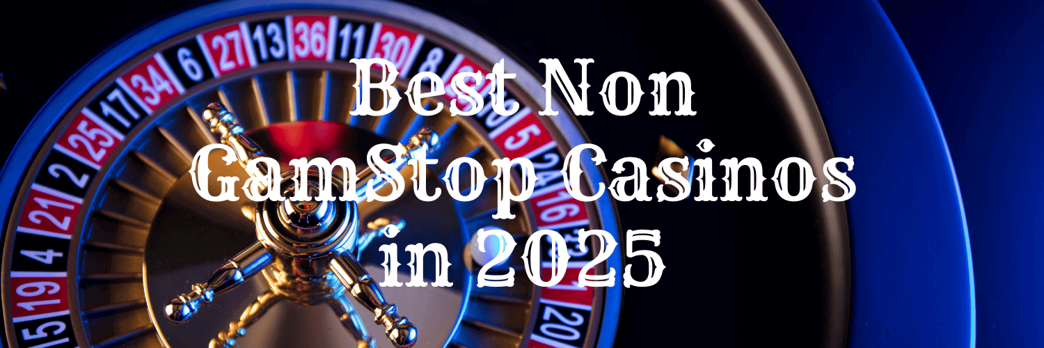Best Casinos UK Not on Gamstop Your Guide to Alternative Betting