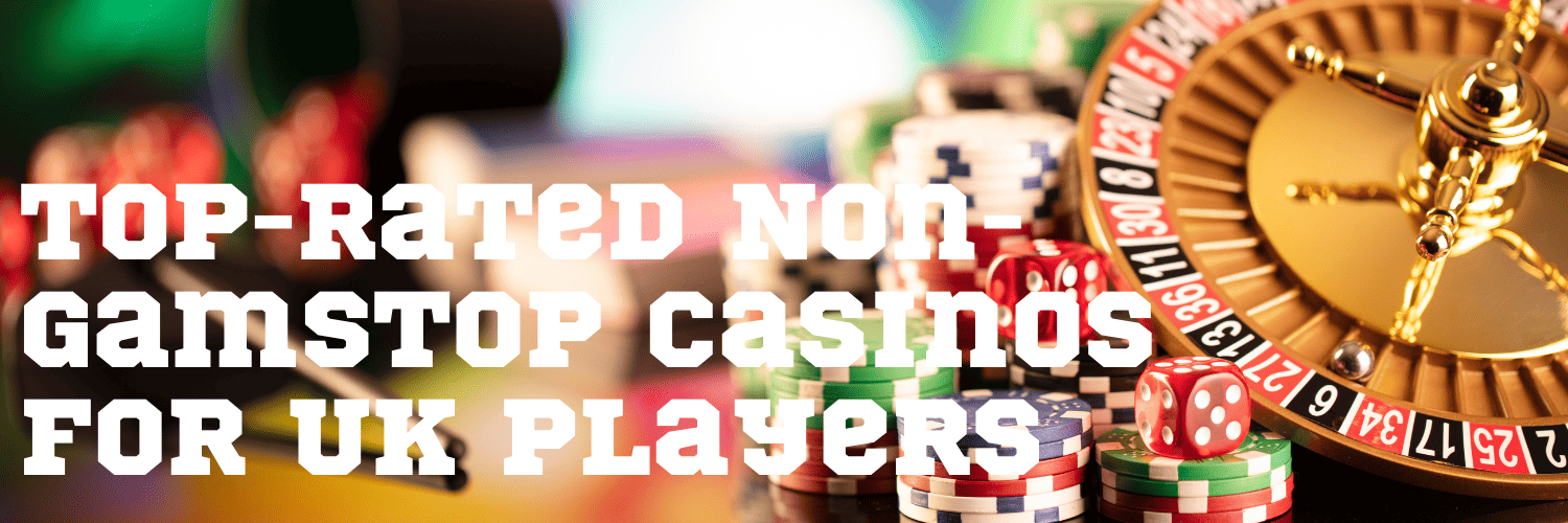 English Casinos Not on GamStop Your Ultimate Guide